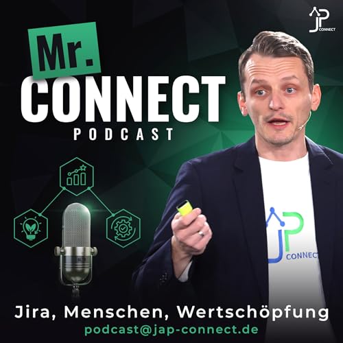 Mr. CONNECT - Jira, Menschen, Wertsch&ouml;pfung cover art