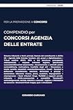 COMPENDIO PER CONCORSI AGENZIA DELLE ENTRATE