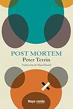 Post Mortem (Rayos Globulares nº 22)