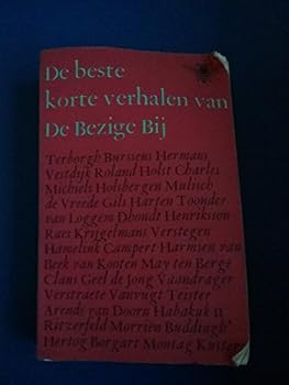 Paperback De Beste korte verhalen van De Bezige Bij (BB literair) (Dutch Edition) [Dutch] Book