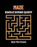 Maze - Kindle Scribe Quest (Kindle Scribe Only) (Kindle Scribe Maze Series)