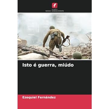 Capa do livro Isto é guerra, miúdo