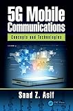  5G Mobile Communications: Concepts and Technologies