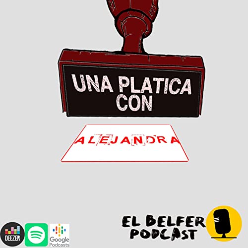 『Una platica con Ale (Profesional De La Música, profesora y mujer latina en Polonia)』のカバーアート