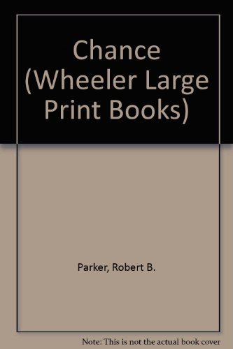 Chance [Large Print] 1568953356 Book Cover