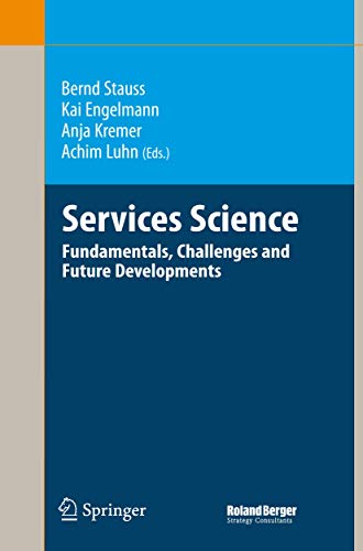 Services Science: Fundamentals, Challenges and Future Developments view 2