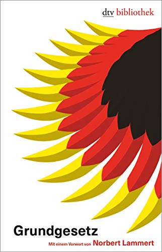 Grundgesetz: Mit einem Vorwort von Norbert Lammert...