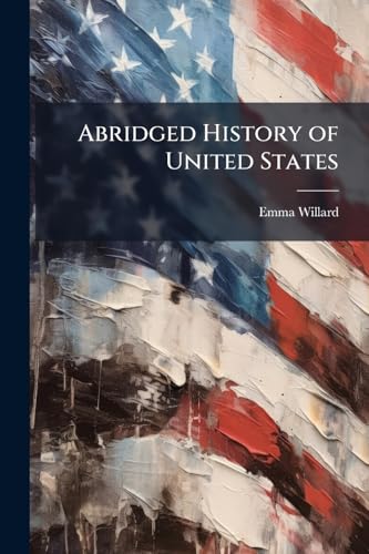 Abridged History of United States