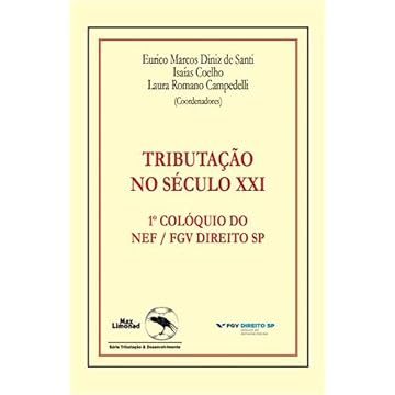 Capa do livro Tributação no Século Xxi - 1 Colóquio Do Nef / Fgv Direito Sp