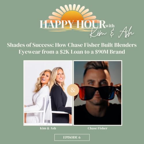 Shades of Success: How Chase Fisher Built Blenders Eyewear from a $2K Loan to a $90M Brand