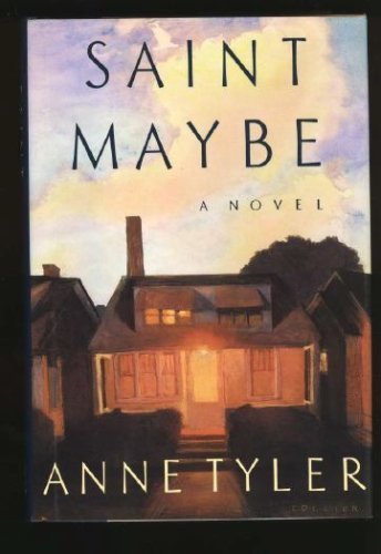 Saint Maybe 1st (first) edition by Anne Tyler p... B00A09FK3S Book Cover