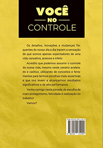 Você no Controle - Felicidade no trabalho, alta performance e independência profissional