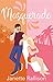 Masquerade: a romantic comedy