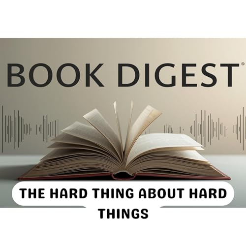 The Hard Thing About Hard Things