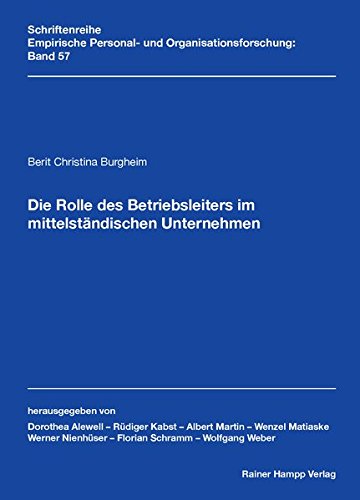 Die Rolle des Betriebsleiters im mittelständischen Unternehmen