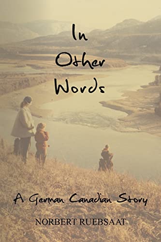 In Other Words: a German Canadian Story