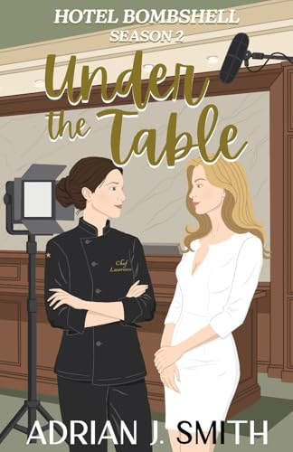 Under the Table (Hotel Bombshell)