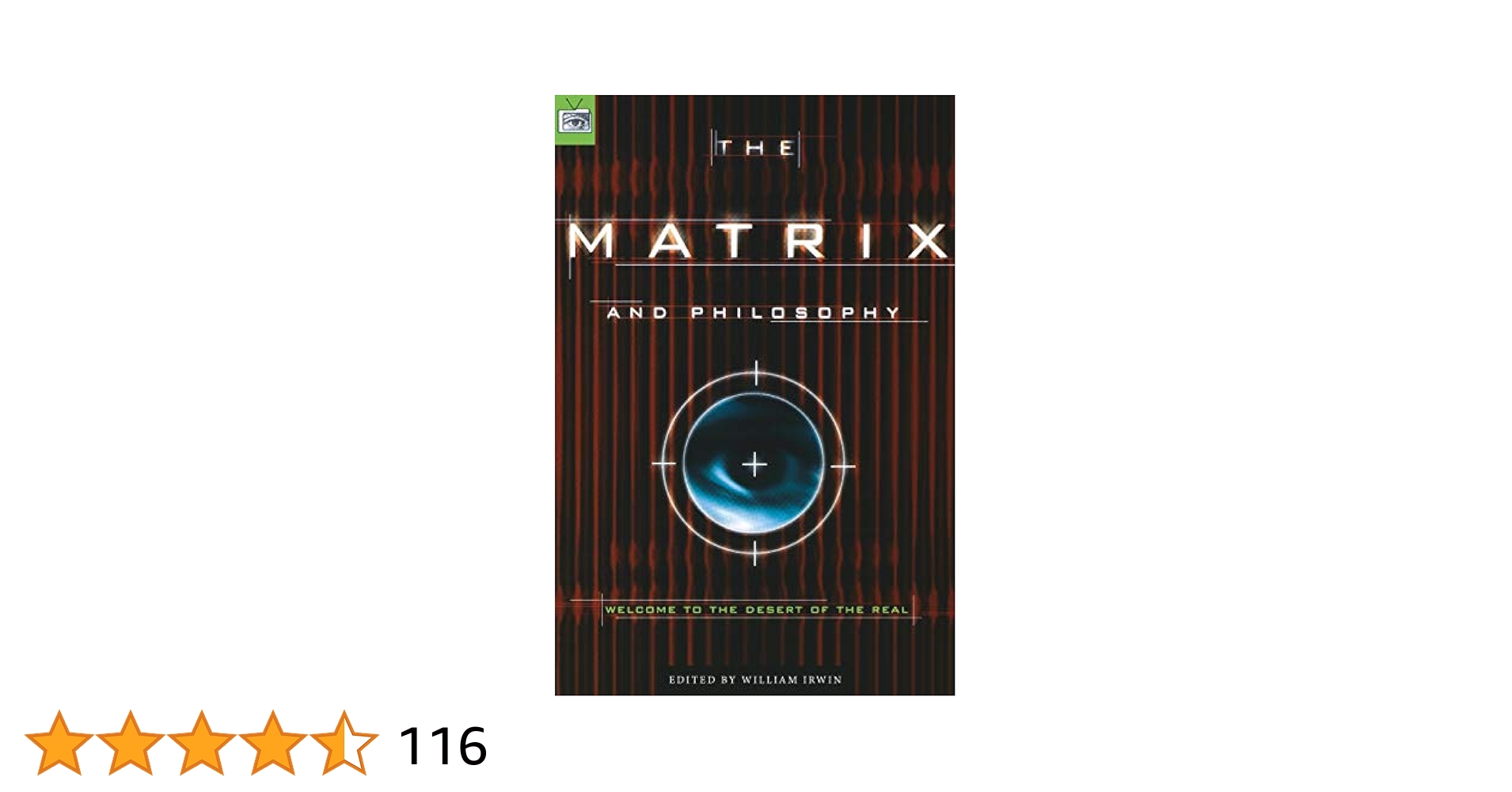 洋書 More MATRIX and philosophy More Matrix and Philosophy: Revolutions and Reloaded Decoded