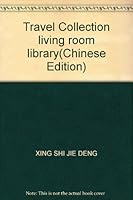 Travel Collection living room library(Chinese Edition) 7538520899 Book Cover