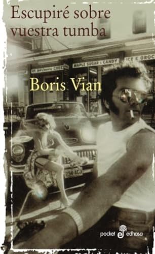 Escupire Sobre Vuestra Tumba: 82 (Pocket)