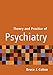 Theory and Practice of Psychiatry