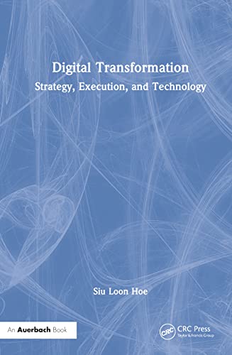 Digital Transformation: Strategy, Execution and Technology view 2