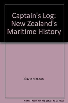 Paperback Captain's log: New Zealand's maritime history Book