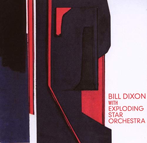 Bill Dixon With Exploding Star