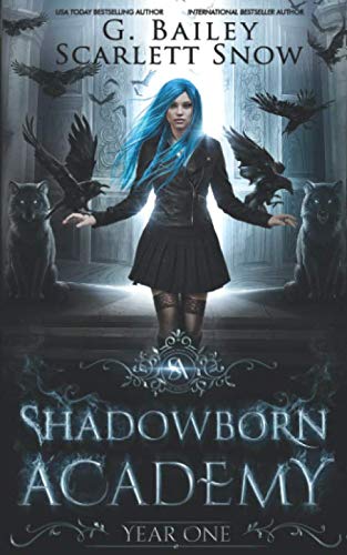 Shadowborn Academy: Year One