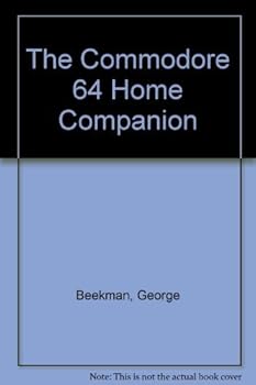 Paperback The Commodore 64 Home Companion Book