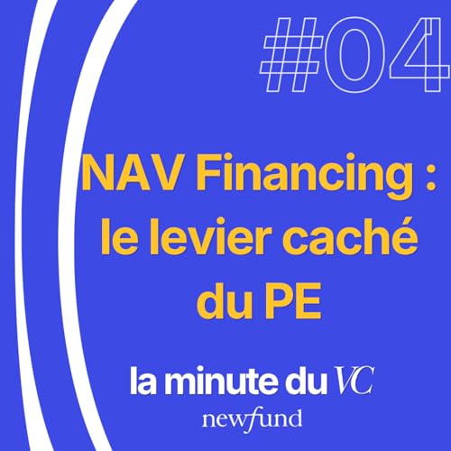 NAV financing : le levier cach&eacute; du PE