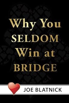 Paperback Why You Seldom Win at Bridge Book