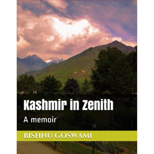 Kashmir in Zenith by Bishnu Goswami episode artwork