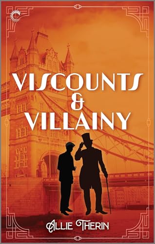 Viscounts & Villainy (Roaring Twenties Magic Book 3)