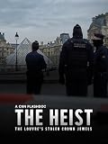 The HEIST: The Louvre's Stolen Crown Jewels
