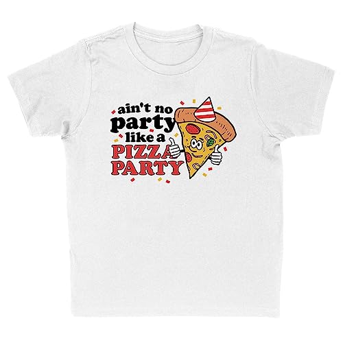 Ain't No Party Like a Pizza Party Kids T-Shirt Youth