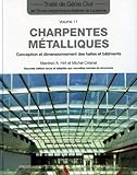 charpente metallique et bois  Charpentes métalliques: Conception et dimensionnement des halles et bâtiments