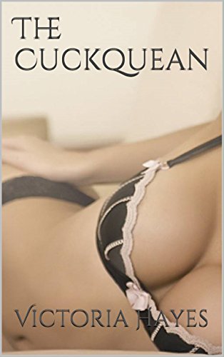 The Cuckquean: A Female Cuckold Submits To Her Husband's Lover