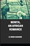  Benita, An African Romance Illustrated