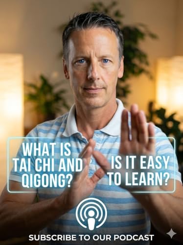 165. What is tai chi and qigong and is it easy to learn? cover art