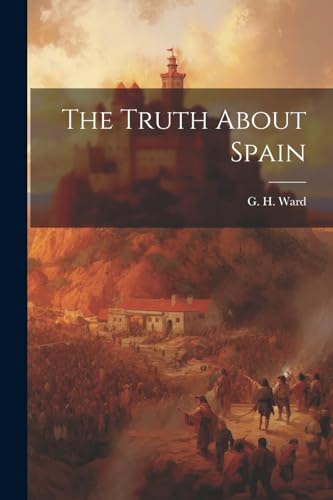 The Truth About Spain