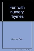 Fun with nursery rhymes B0006YQ60S Book Cover
