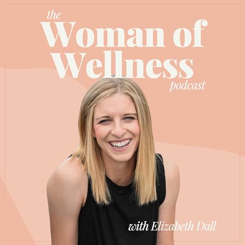 『The Woman of Wellness Podcast』のカバーアート