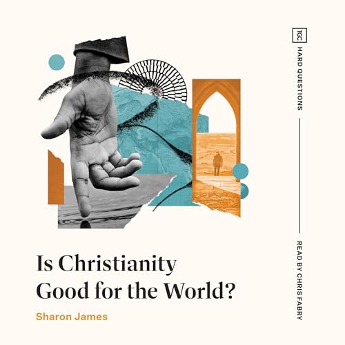 Is Christianity Good for the World? | Sharon James episode artwork