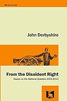 From the Dissident Right 1304001547 Book Cover