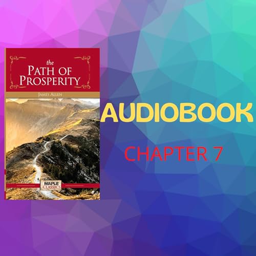 the path of prosperity audio book | lesson 7 | realisation of prosperity