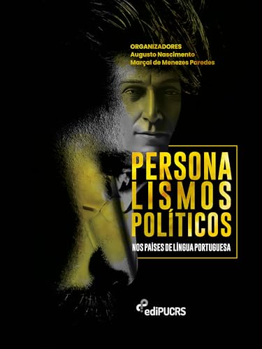 Personalismos políticos nos países de língua portuguesa: