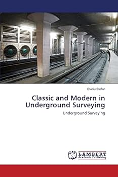 Paperback Classic and Modern in Underground Surveying Book