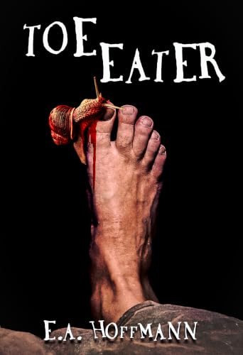 Toe Eater (English Edition)