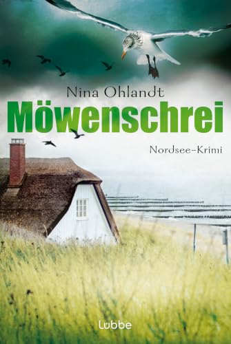 Möwenschrei: Nordsee-Krimi...